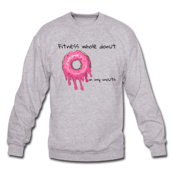 Funny Donut Sweater, fitness-donut pun