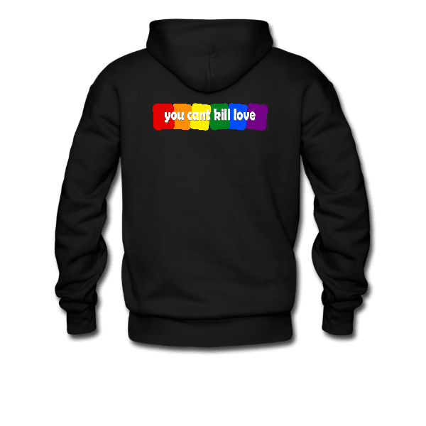 Hoodie Black Unisex – You cant kill love
