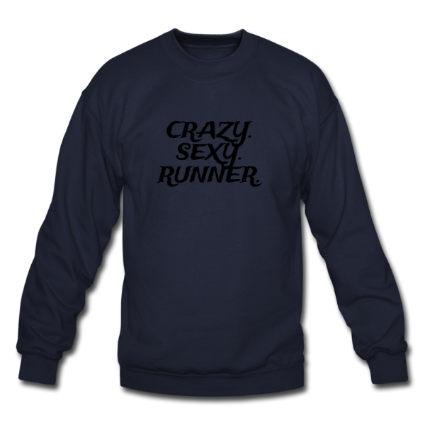 Crazy.Sexy. Runner. unisex Sweater. marathon, running, athlete