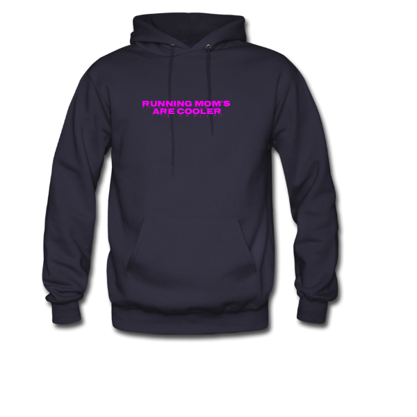 Running Mom’s are cooler Hoodie. marathon, race, athlete