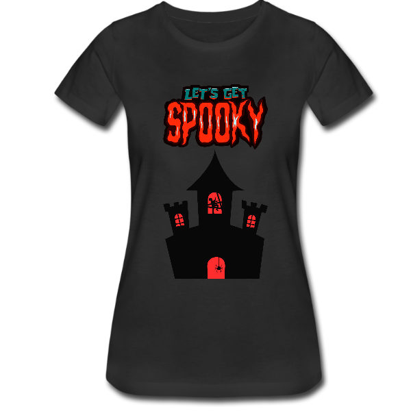 Lets Get Spooky Woman’s T-Shirt