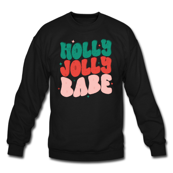 Holly Jolly Babe – Unisex Sweater