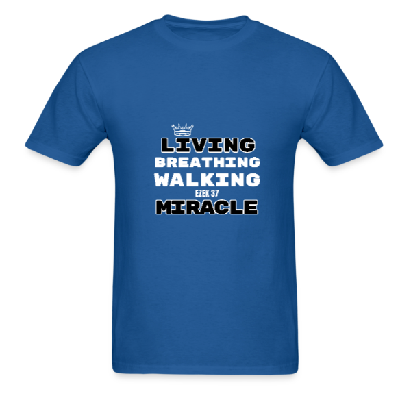 Living Breathing Walking Miracle Unisex Tee Dark Colours