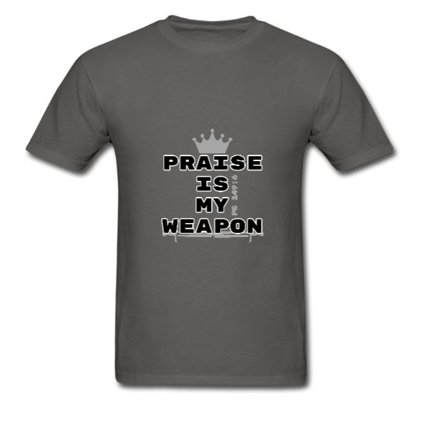 Praise is my Weapon Unisex Tee