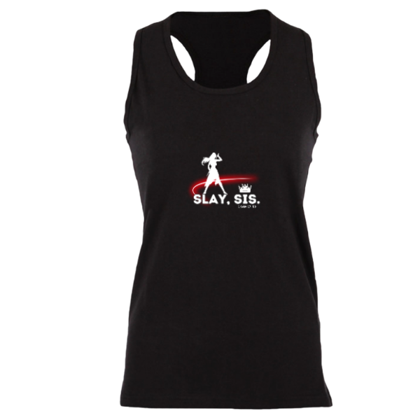 Slay, Sis Women’s Tank