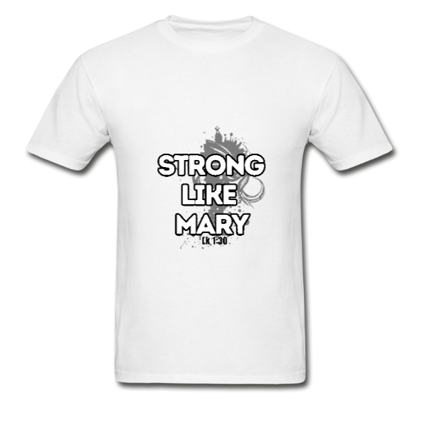 Strong like Mary Women’s Tee Light