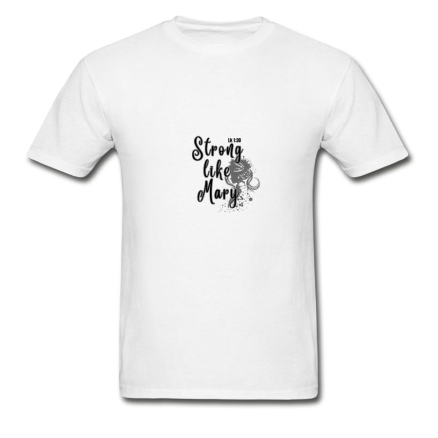 Strong like Mary Women’s Tee