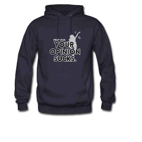 Your opinion sucks Women’s Hoodie