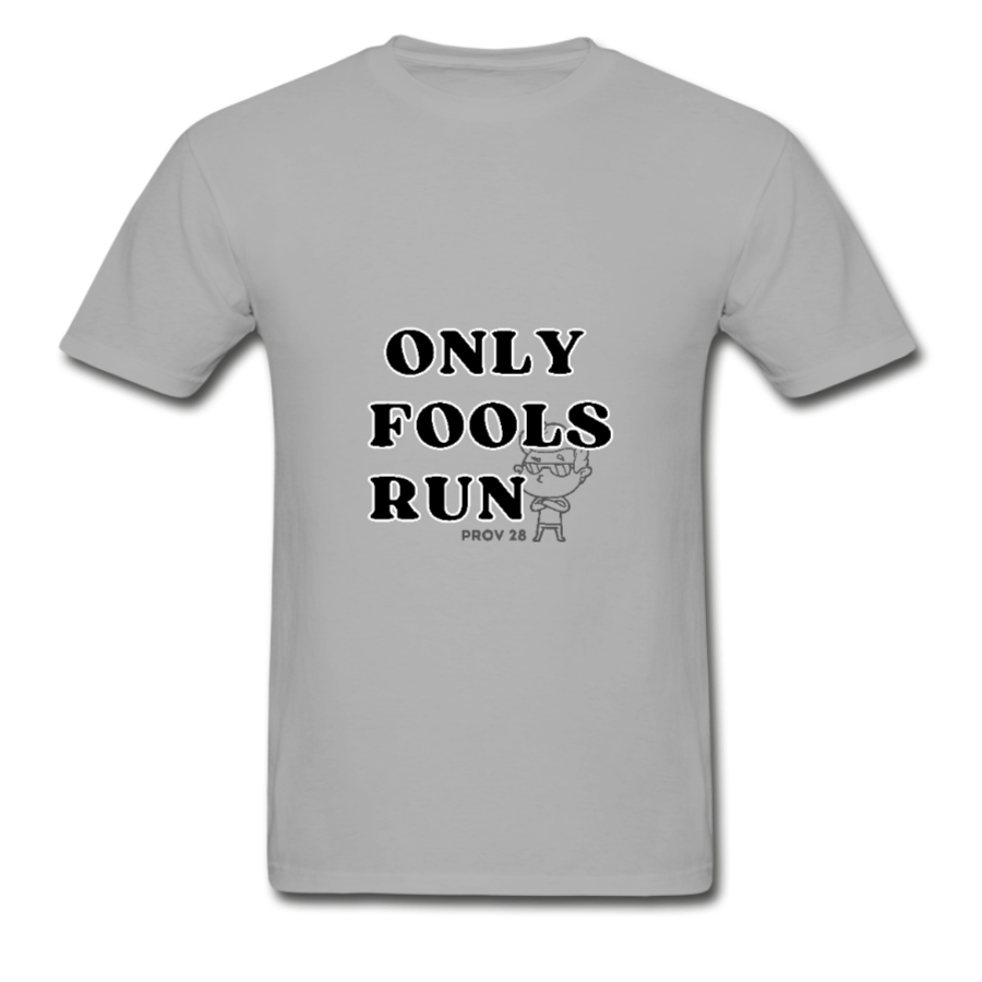 Only Fools Run Men’s Tee Dark Colours