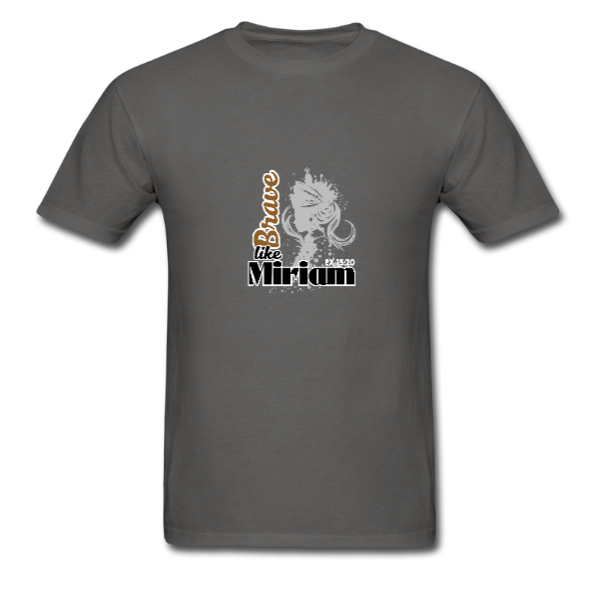 Brave like Miriam Women’s Tee – Unisex fit Dark