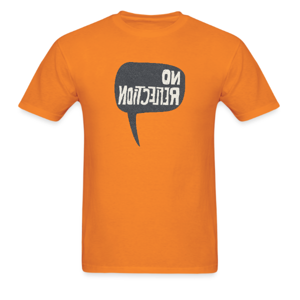 NO REFLECTION NO.4 – Orange