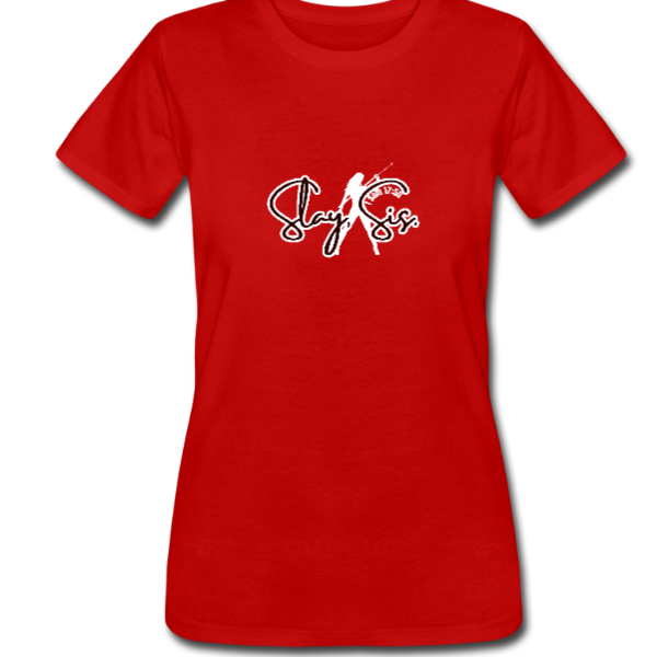 Slay, Sis Women’s Tee Dark