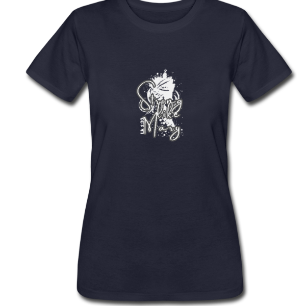Strong like Mary Women’s Tee Dark