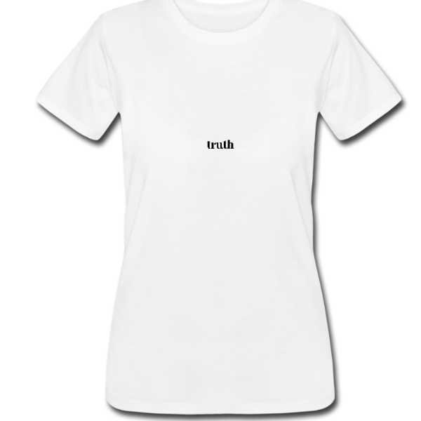1WOnly Women’s Tee – TRUTH (Minimalist Word Shirt)
