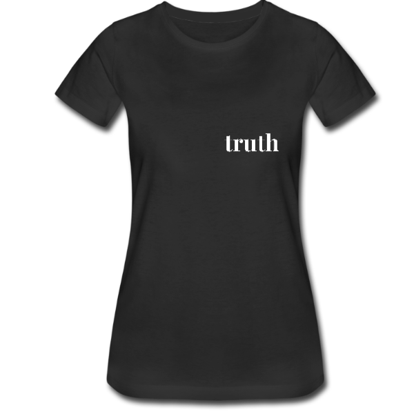 1WOnly Women’s Tee – TRUTH