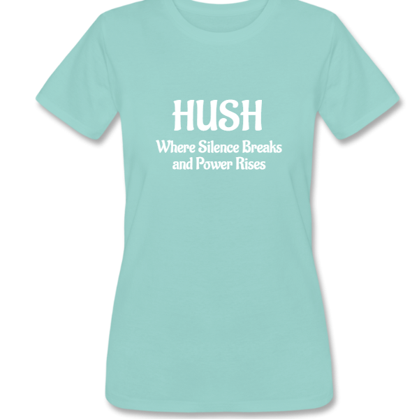HUSH Women’s Tee