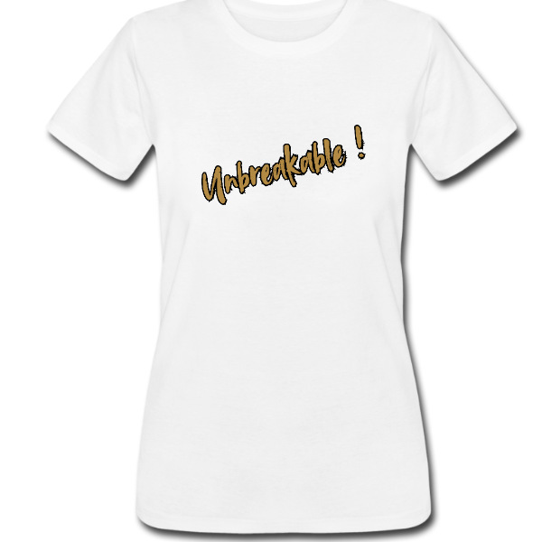 Unbreakable Women’s Tee