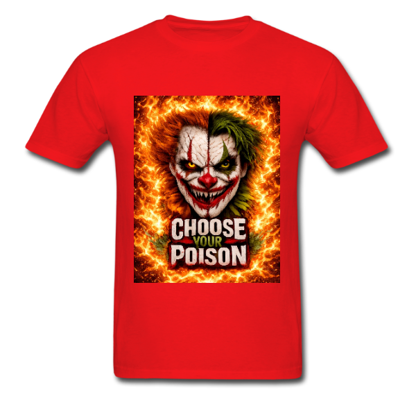 CHOOSE YOUR POISON!
