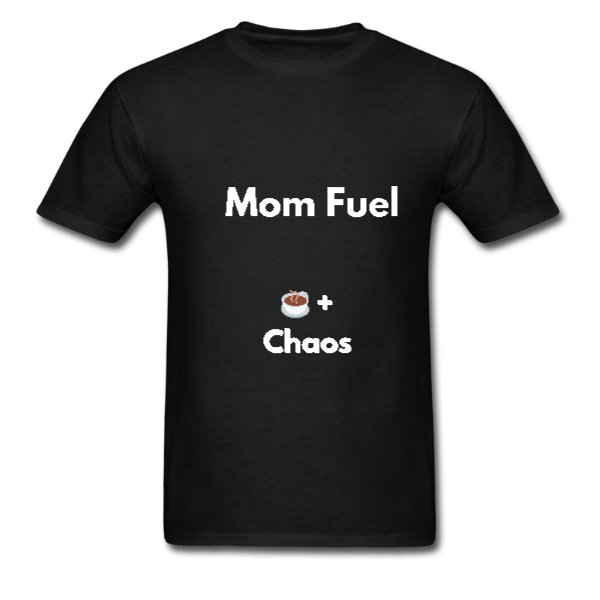 Mom Fuel – Chaos Edition